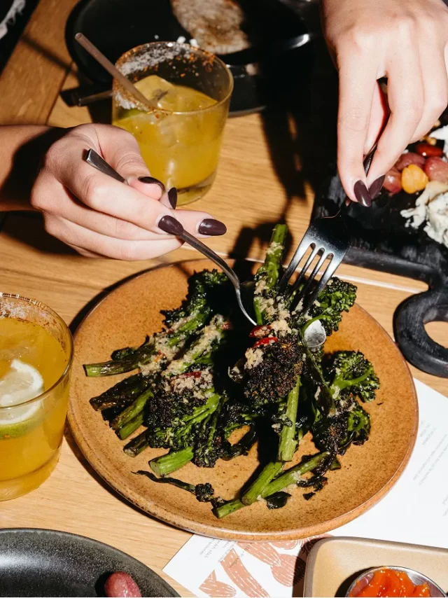 Proper Hotels broccoli and drinks.